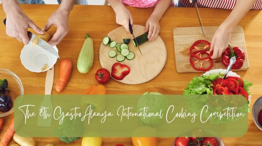 Alanya Gastro cooking competitio and the fair